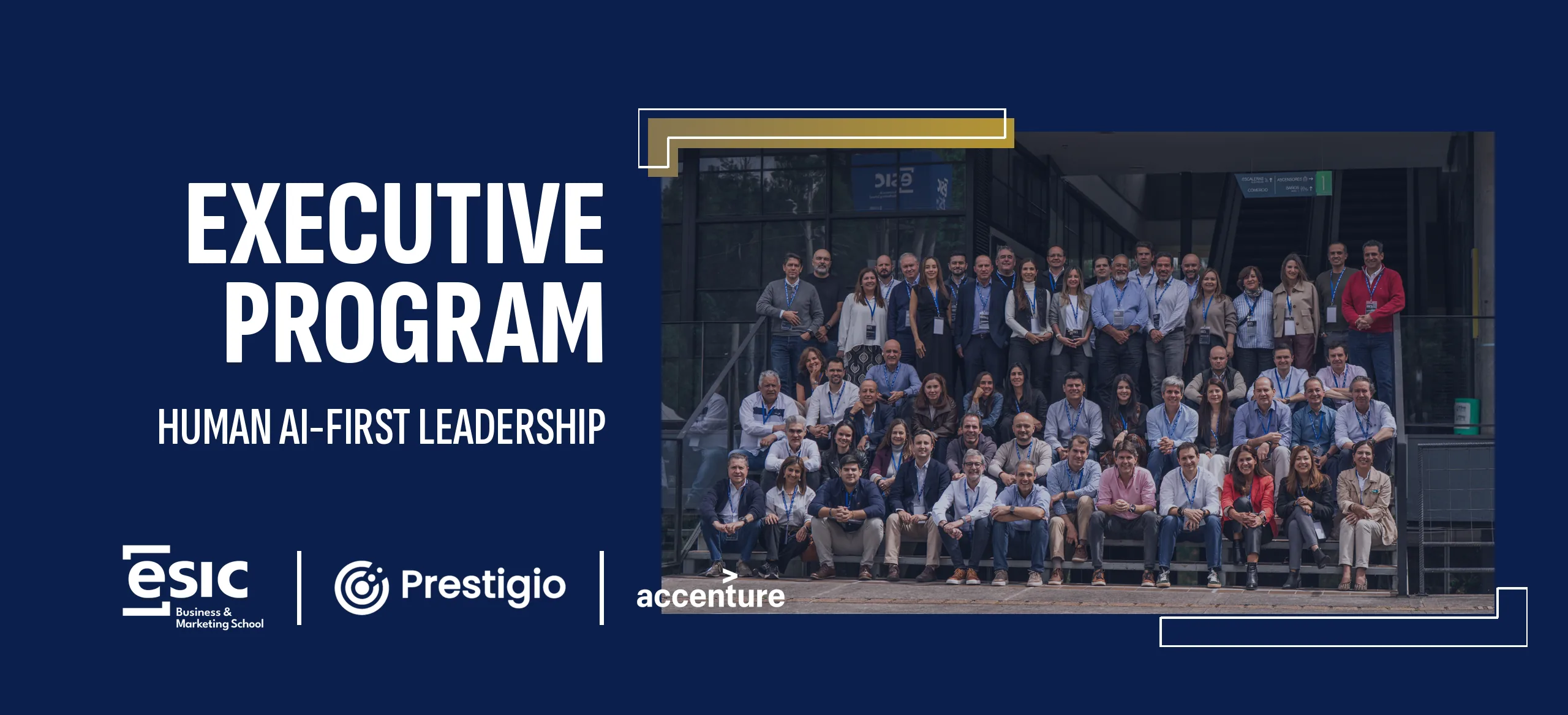 Executive Program en Human AI-First Leadership — ESIC, Prestigio y Accenture
